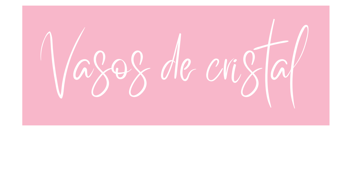 Vasos de cristal